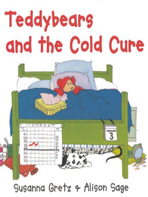 Title details for Teddybears and the Cold Cure by Susanna Gretz - Available